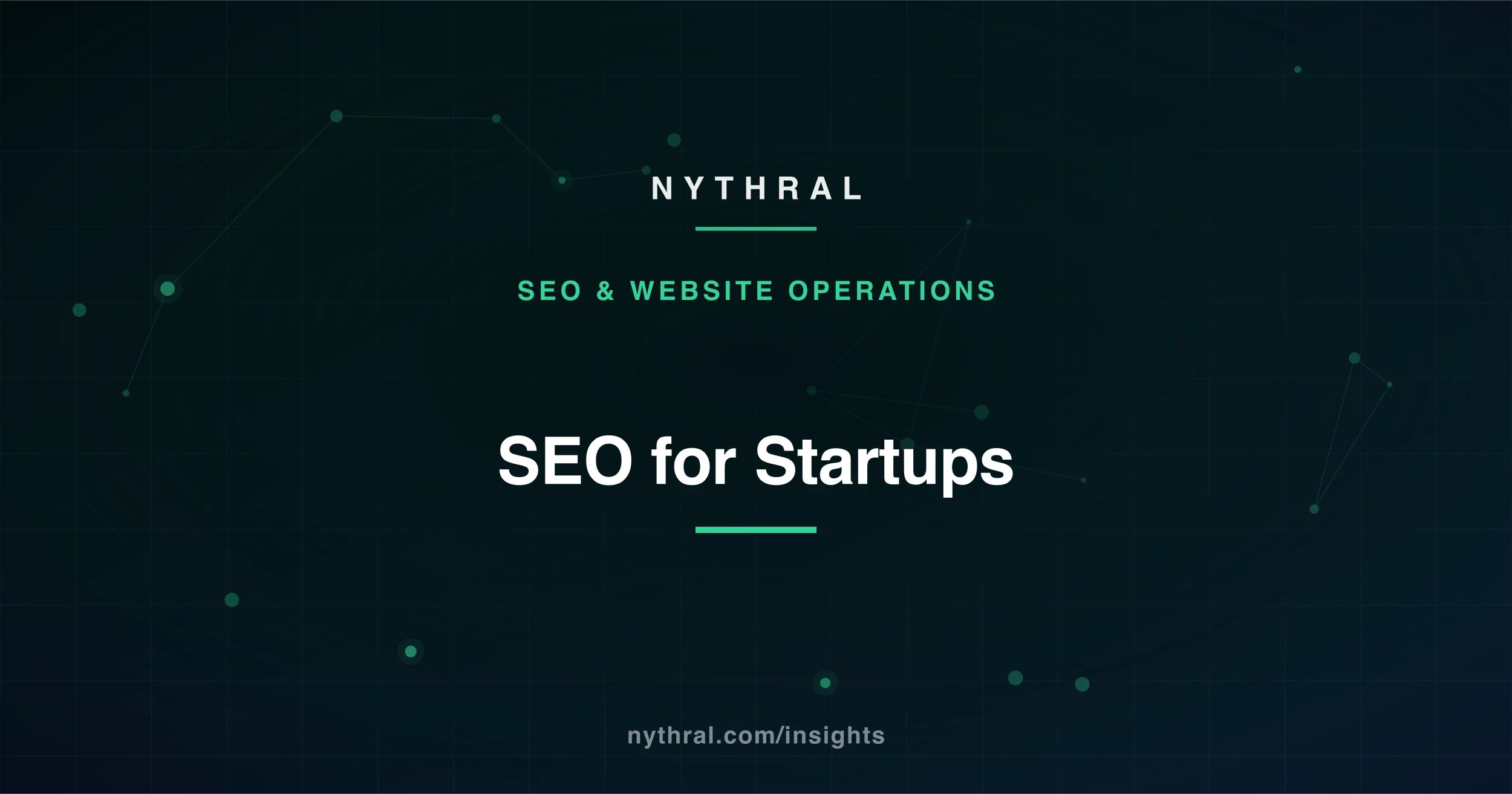 SEO for Startups: How To Grow Organic Traffic Early article cover